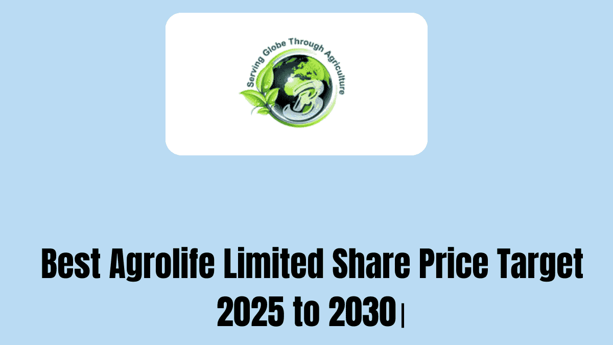 Best Agrolife Limited Share Price Target 2025 to 2030।