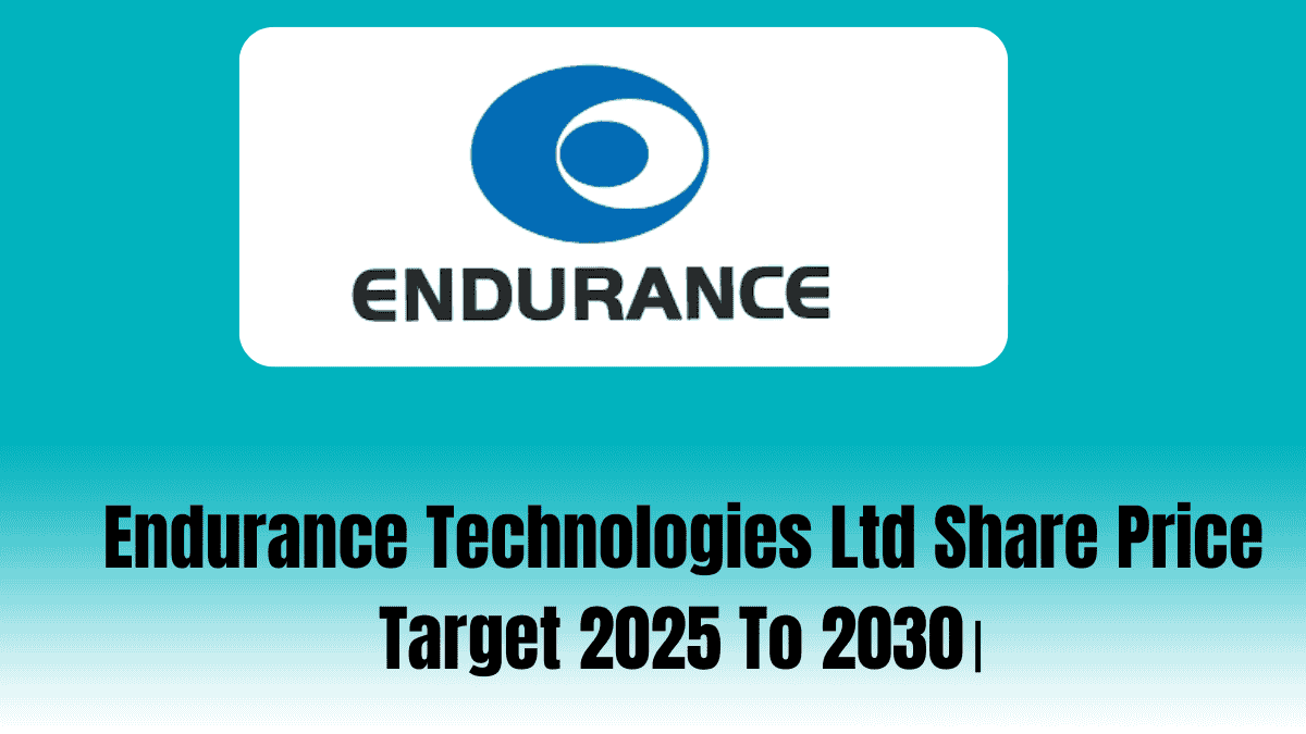 Endurance Technologies Ltd Share Price Target 2025 To 2030।