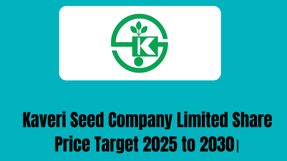 Kaveri Seed Company Limited Share Price Target 2025 to 2030।