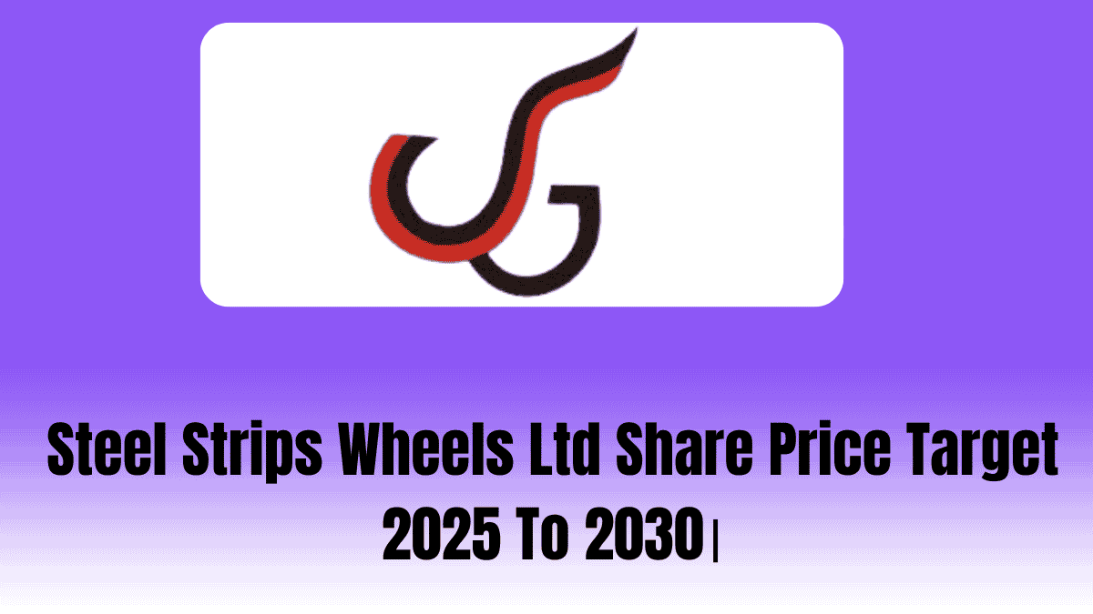 Steel Strips Wheels Ltd Share Price Target 2025 To 2030।