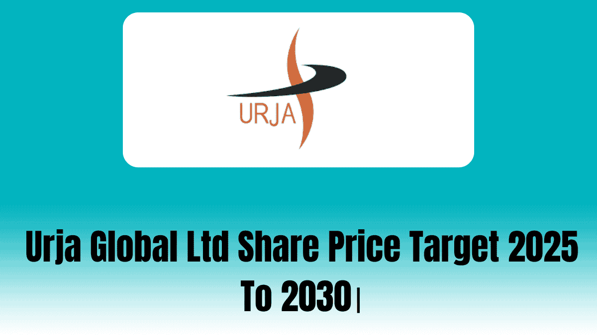 Urja Global Ltd Share Price Target 2025 To 2030।