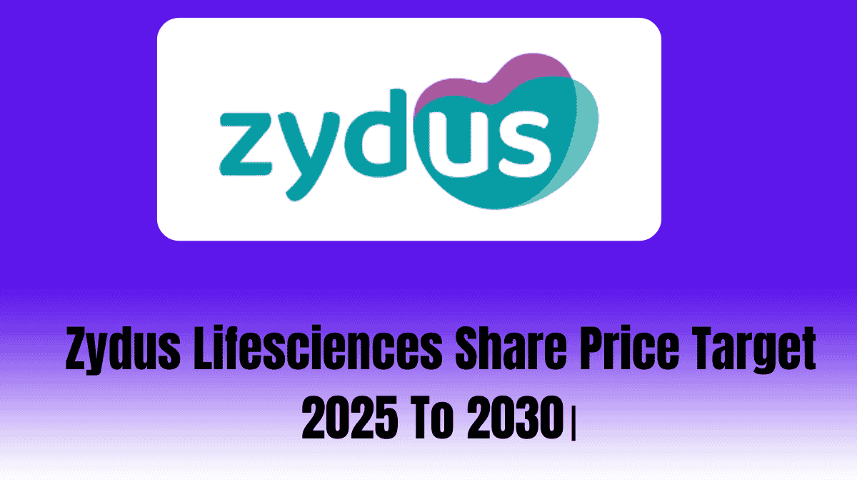 Zydus Lifesciences Share Price Target 2025 To 2030।