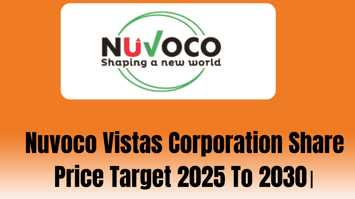 Nuvoco Vistas Corporation Share Price Target 2025 To 2030।