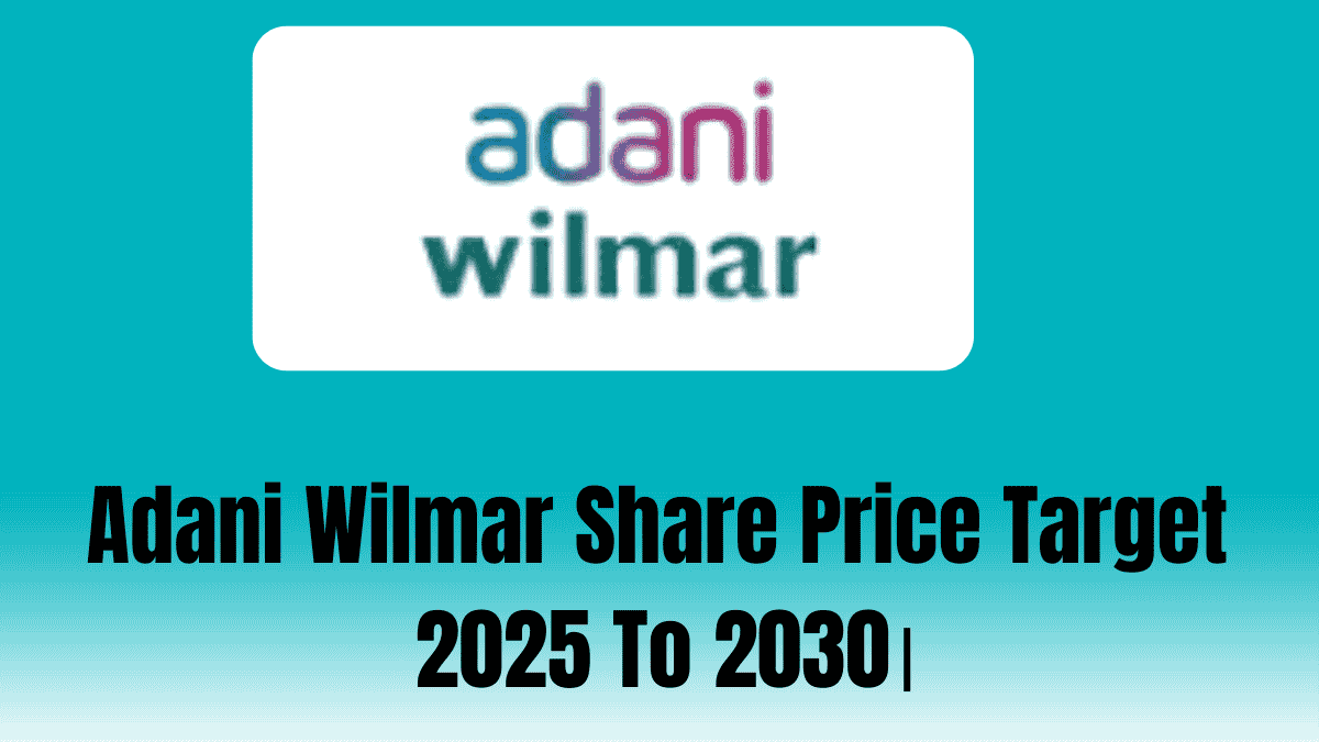 Adani Wilmar Share Price Target 2025 To 2030।