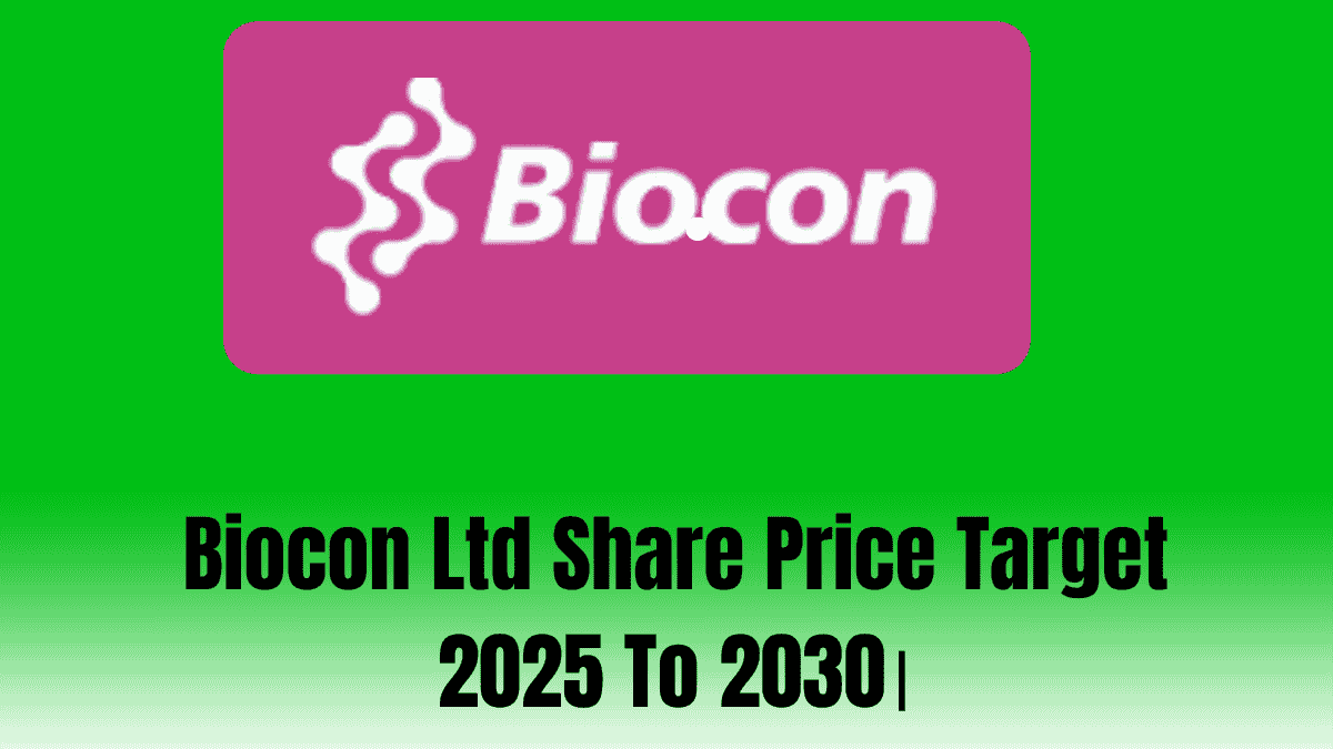 Biocon Ltd Share Price Target 2025 To 2030। 