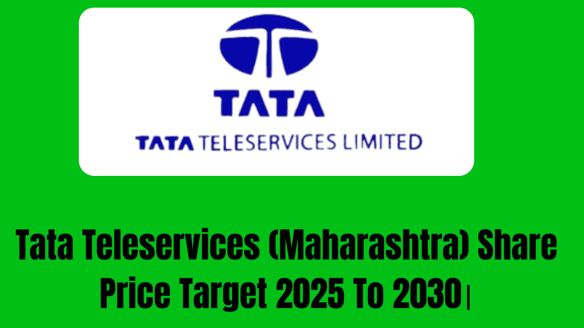 Tata Teleservices (Maharashtra) Share Price Target 2025 To 2030।